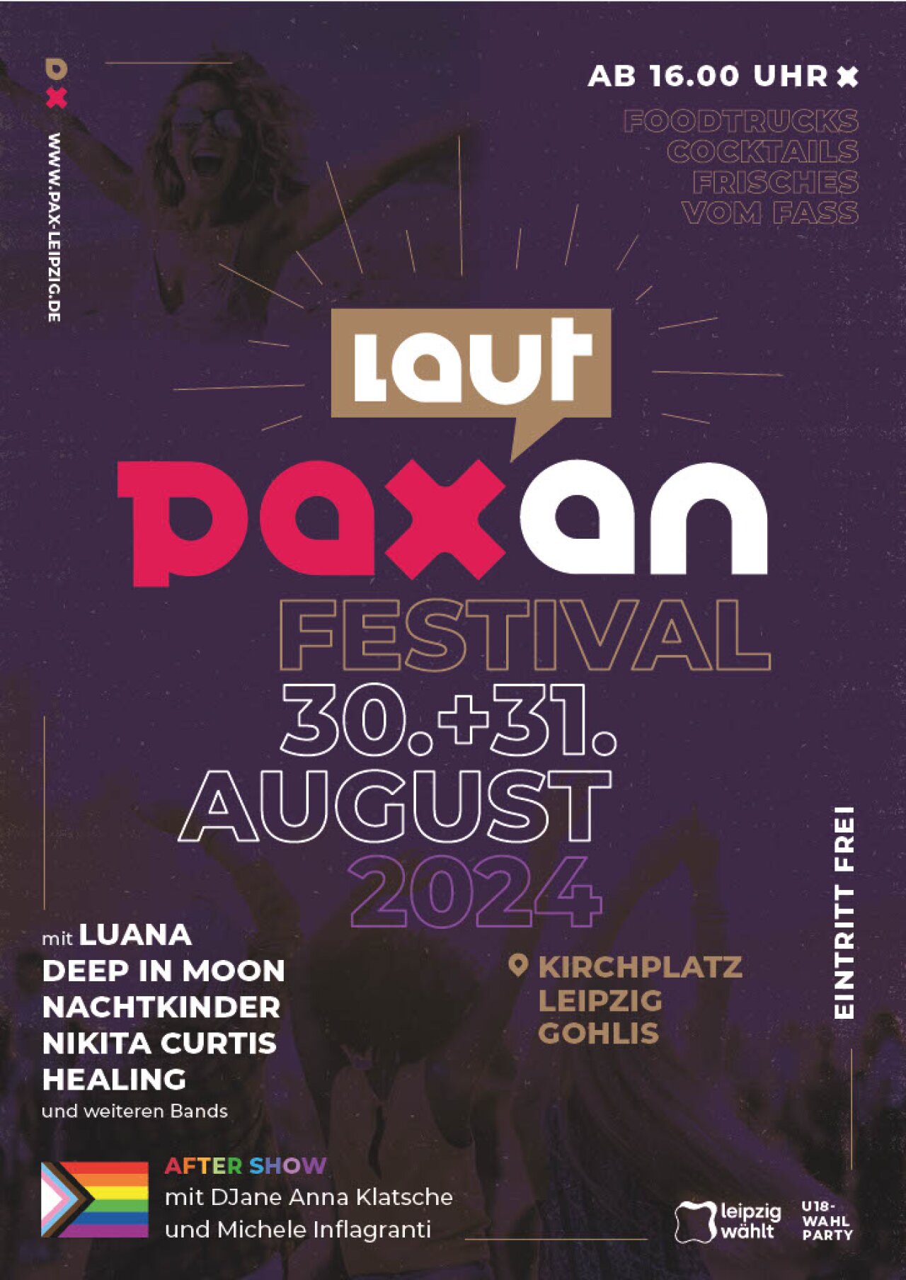 Plakat der Wahlparty des pax laut an Festivals am 30. und 31. August 2024 in Gohlis.